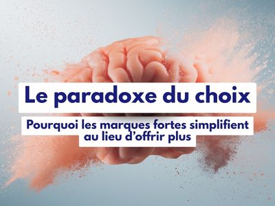 Le paradoxe du choix